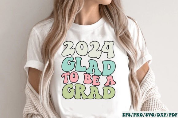 2024 Glad to Be Grad Retro SVG