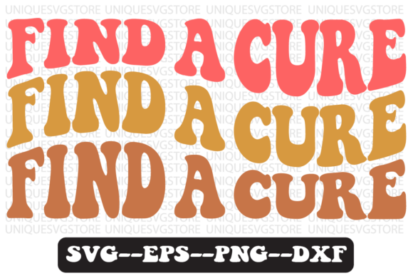 Find a Cure Groovy Retro Svg Design Review