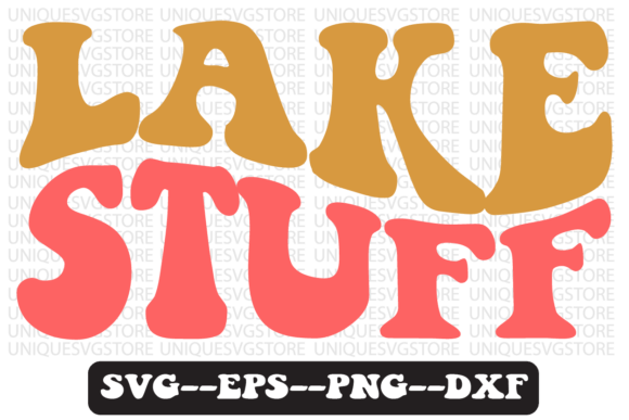 Lake Stuff Groovy Retro Svg Design Review