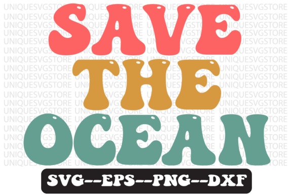 Save the Ocean Groovy Retro Svg Design Review