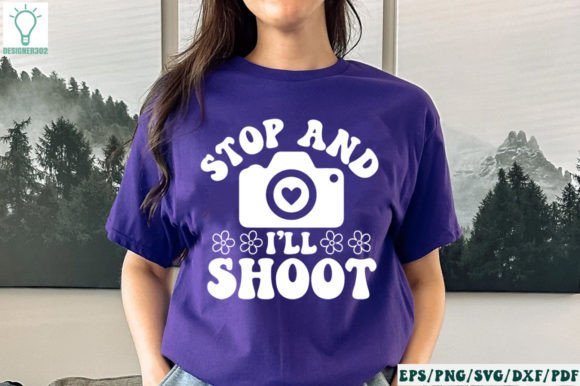 Stop and I ll Shoot Retro SVG Review